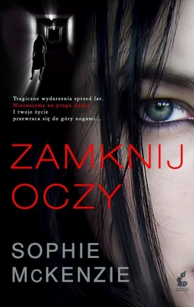 Zamknij oczy - Sophie McKenzie