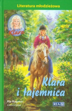 Klara 15 Klara i tajemnica - Hagmar Pia