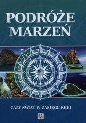 PODRÓŻE MARZEŃ - Opracowanie zbiorowe