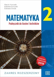 Matematyka 2. Liceum i technikum klasa 2. Podręcznik. Zakres rozszerzony - Marcin Kurczab, Elżbieta Kurczab, Elżbieta Świda