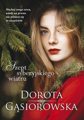 Szept syberyjskiego wiatru (wydanie kieszonkowe) - Dorota Gąsiorowska