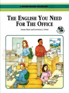 The English You Need for the Office student book + CD audio - Susan Dean