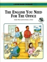 The English You Need for the Office student book + CD audio Susan Dean