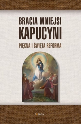 Bracia Mniejsi Kapucyni.