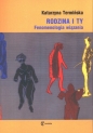 Rodzina i Ty - Katarzyna Termińska