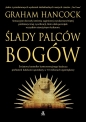 Ślady palców bogów - Graham Hancock, Graham Hancock