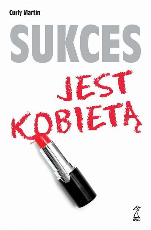 Sukces jest kobietą