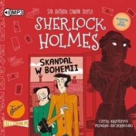 Sherlock Holmes T.1 Skandal w Bohemii audiobook - Arthur Conan Doyle