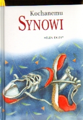 Kochanemu synowi - Helen Exley