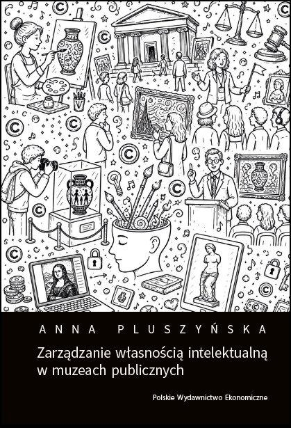 Zarządzanie własnością intelektualną w muzeach...