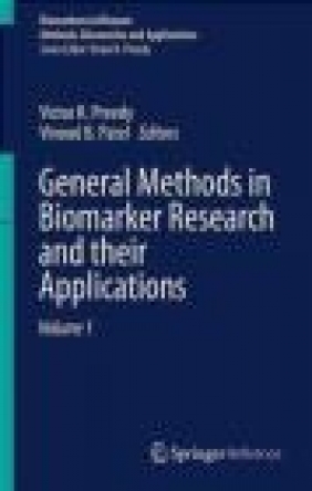 General Methods in Biomarker Research and their Application