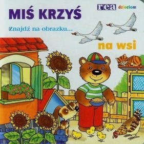 Mis Krzyś na wsi (OT) - Antonín Šplíchal