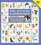 Mój pierwszy elementarz - Opracowanie zbiorowe