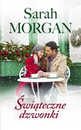 Świąteczne dzwonki - Morgan Sarah<br />