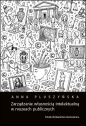 Zarządzanie własnością intelektualną w muzeach... - Anna Pluszyńska