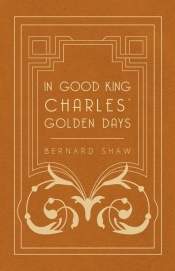 In Good King Charles' Golden Days