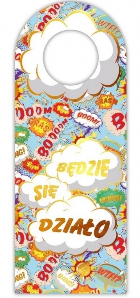 Zawieszka na butelkę - Będzie się działo