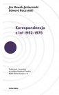 Korespondencja z lat 1952-1975 - Edward Raczyński, Jan Nowak-Jeziorański
