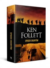 Stulecie. Tom 1. Upadek gigantów (wydanie specjalne) - Ken Follett