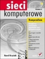 Sieci komputerowe. Kompendium