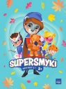 Supersmyki. Poziom B+. Karty pracy cz.1 MAC Opracowanie zbiorowe