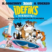 Idefiks i Nieugięci. W pogoni za zielonym flakonem. Tom 8 - Lison D’Andréa, Philippe Clerc, Olivier Serrano