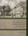 Architektura i budownictwo w Poznaniu w latach 1780-1880  Ostrowska-Kębłowska Zofia