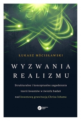 Wyzwania realizmu - Łukasz Mścisławski