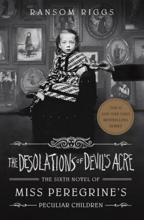 The Desolations of Devils Acre - Riggs Ransom