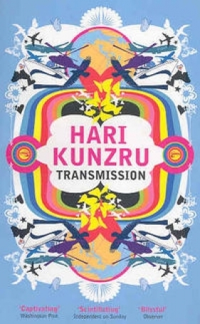 Transmission - Kunzru Hari