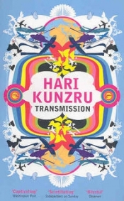 Transmission - Kunzru Hari