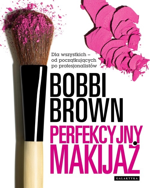 Perfekcyjny makijaż. Brown Bobbi