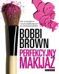 Perfekcyjny makijaż. - Bobbi Brown