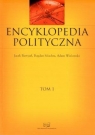 Encyklopedia polityczna Tom 1  Bartyzel Jacek, Szlachta Bogdan, Wielomski Adam