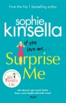 Surprise Me Kinsella Sophie