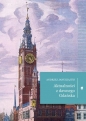 Aktualności z dawnego Gdańska - Andrzej Januszajtis