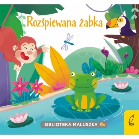 Biblioteka maluszka. Rozśpiewana żabka - Urszula Kozłowska