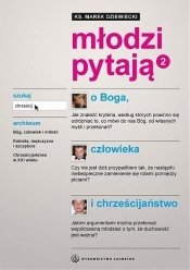 Młodzi pytają o Boga, człowieka... w.2014 - Marek Dziewiecki