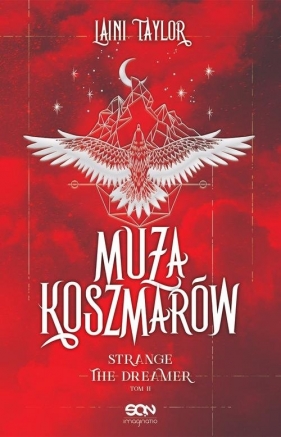 Strange The Dreamer. Muza Koszmarów. Tom 2. - Laini Taylor