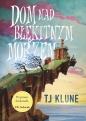 Dom nad błękitnym morzem - T.J. Klune