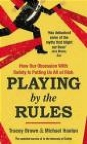 Playing by the Rules Michael Hanlon, Tracey Brown