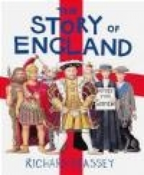 The Story of England Richard Brassey