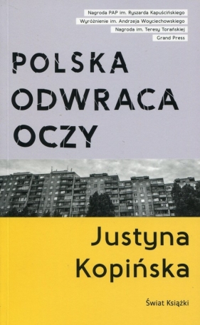 Polska odwraca oczy - Kopińska Justyna