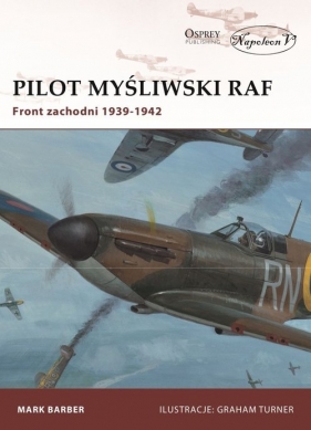 Pilot myśliwski RAF - Mark Barber