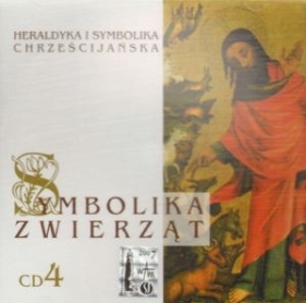 Symbolika zwierząt. CD 4 - Zofia Włodarczyk, Ludwik Frey