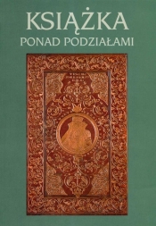 Książka ponad podziałami