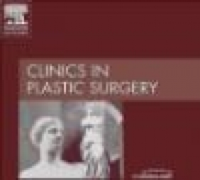 Surgical Management of Cutaneous Disease an Issue of Clinics Mark S. Granick, M Granick