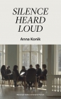 Silence Heard Loud / Galeria Miejska Arsenał - Anna Konik