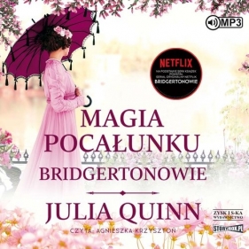 Magia pocałunku Bridgertonowie Tom 7 (Audiobook) - Julia Quinn