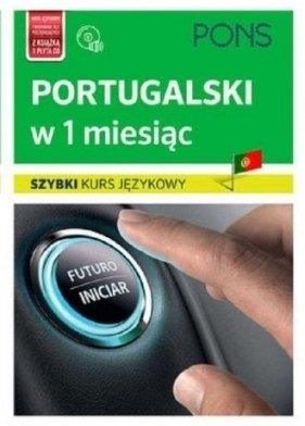 Szybki kurs językowy. Portugalski w 1 mc + mp3 w.2 - Opracowanie zbiorowe